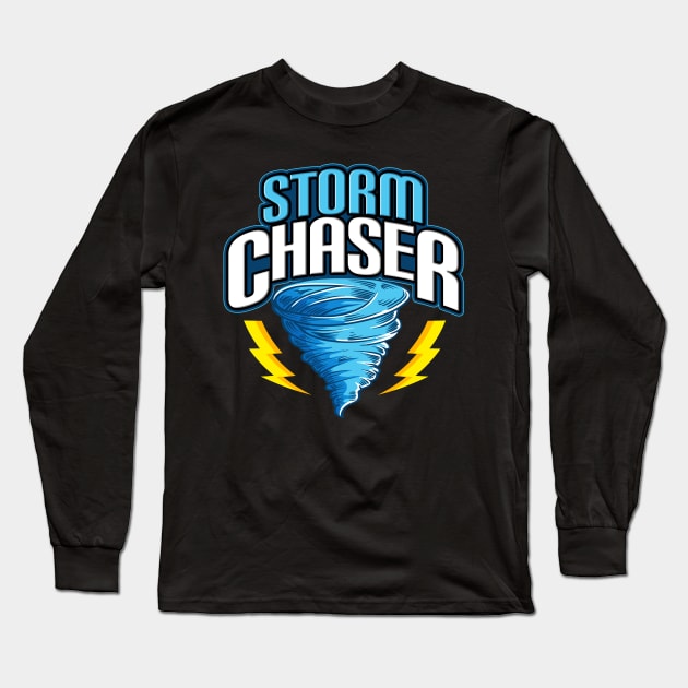 Storm Chaser Tornado Hurricane & Thunderstorms Long Sleeve T-Shirt by theperfectpresents